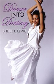 Dance into destiny cover image cdn