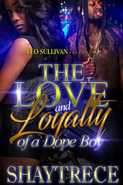 The love and loyalty of a dope boy cover image cdn