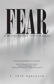 Fear : a healthy emotion if well managed cover image cdn