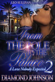 From the Pole to the Palace 2 : a Love Nobody Expected cover image cdn