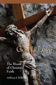 God is love : the heart of Christian faith cover image cdn
