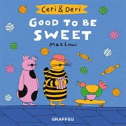 Good to be sweet cover image cdn