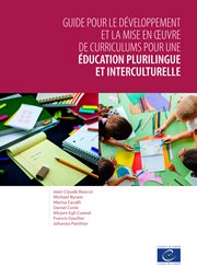 Guide pour le développement et la mise en œuvre de curriculums pour une education plurilingue et interculturelle cover image cdn