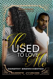 He used to love me : renaissance collection cover image cdn