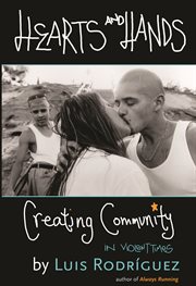 Hearts and Hands : Creating Community in Violent Times cover image cdn