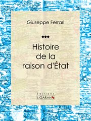 Histoire de la raison d'État cover image cdn