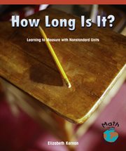 How long is it? : learning to measure with nonstandard units cover image cdn