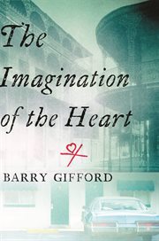 Imagination of the Heart : Book Seven of the Story of Sailor and Lula cover image cdn