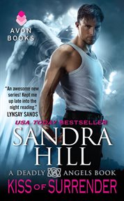 Kiss of surrender : a Deadly Angels Book cover image cdn