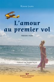 L'amour au premier vol : histoire vraie cover image cdn