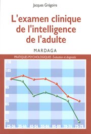 L'examen clinique de l'intelligence de l'adulte cover image cdn