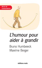 L'humour pour aider à grandir : Essai psychologique sur l'importance du rire cover image cdn