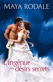 L'ingénue aux désirs secrets cover image cdn