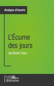 L'ecume des jours : de Boris Vian cover image cdn
