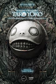 L'œuvre étrange de taro yoko. De Drakengard à NieR : Automata cover image cdn