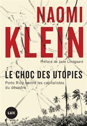 Le choc des utopies : Porto Rico contre les capitalistes du désastre cover image cdn