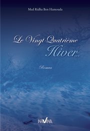 Le vingt-quatrième hiver. Roman cover image cdn
