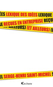 Lexique des idées reçues en entreprise (et ailleurs) cover image cdn