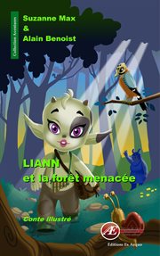 Liann et la forêt menacée : conte illustré cover image cdn