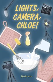 Lights, camera, chloe! cover image cdn