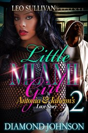 Little Miami Girl 2 : Antonia and Jahiem's Love Story cover image cdn