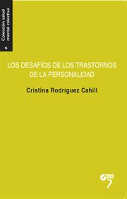 Los desafíos de los trastornos de la personalidad : La salud mental al límite cover image cdn