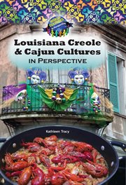 Louisiana Creole & Cajun cultures in perspective cover image cdn