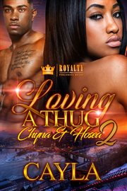 Loving a thug 2 : cayla & hosea cover image cdn