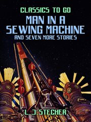 Man in a sewing machine and seven more stories cover image cdn