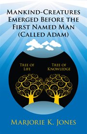 Mankind-creatures emerged before the first named man (called adam) cover image cdn