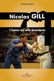 Nicolas Gill : l'homme aux mille mouvements cover image cdn
