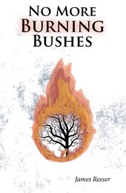 No more burning bushes cover image cdn