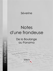 Notes d'une frondeuse : de la Boulange au Panama cover image cdn