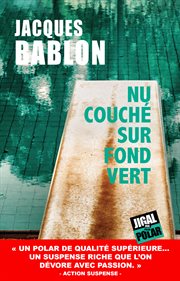 Nu couché sur fond vert. Un polar, deux flics et deux enquêtes cover image cdn