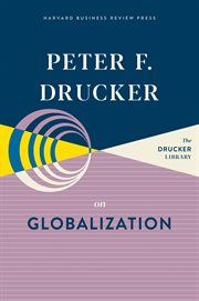 Peter f. drucker on globalization cover image cdn