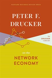 Peter f. drucker on the network economy cover image cdn