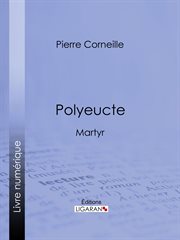 Polyeucte: Martyr cover image cdn