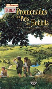Promenades au pays des hobbits : Itinéraires à travers La Comté de J.R.R. Tolkien cover image cdn