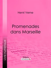 Promenades dans Marseille cover image cdn