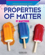 Properties of matter : it matters cover image cdn