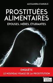 Prostituées alimentaires. Epouses, mères, étudiantes cover image cdn