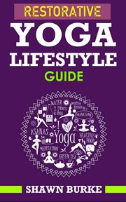 Restorative yoga lifestyle guide cover image cdn
