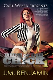 Ride or die chick. 1, The story of Treacherous and Teflon cover image cdn