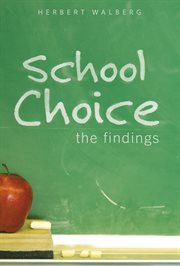 School choice : the findings cover image cdn