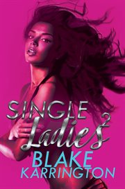 Single Ladies 2 cover image cdn