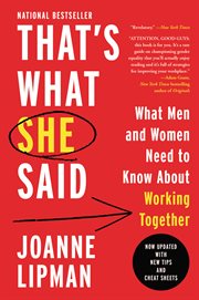 That's what she said : what men need to know (and women need to tell them) about working together cover image cdn
