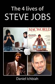 The four lives of steve jobs. Steve Jobs biography cover image cdn