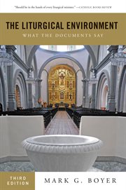 The liturgical environment : what the documents say cover image cdn