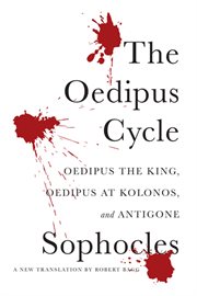 The Oedipus cycle : a new translation cover image cdn