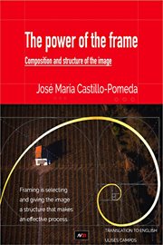 The power of the frame. Image's structure and composition cover image cdn